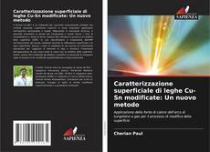 Couverture de Caratterizzazione superficiale di leghe Cu-Sn modificate: Un nuovo metodo