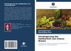 Verlängerung der Haltbarkeit von Chana-Bissen kitap kapağı