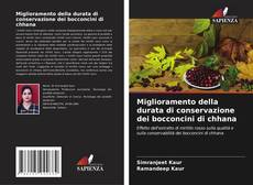 Couverture de Miglioramento della durata di conservazione dei bocconcini di chhana