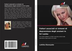 Copertina di Fattori associati ai sintomi di depressione degli anziani in Sri Lanka