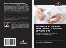 Couverture de Assistenza all'HIV/AIDS nelle carceri - il caso del CP Goma-DRC