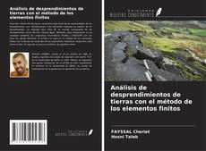 Análisis de desprendimientos de tierras con el método de los elementos finitos的封面