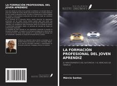 Couverture de LA FORMACIÓN PROFESIONAL DEL JOVEN APRENDIZ