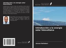 Introducción a la energía solar fotovoltaica的封面