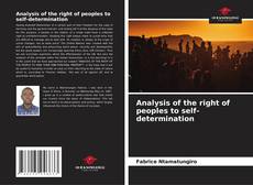 Portada del libro de Analysis of the right of peoples to self-determination