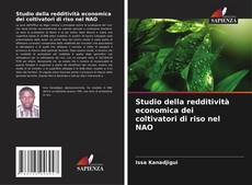 Couverture de Studio della redditività economica dei coltivatori di riso nel NAO