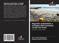 Couverture de Degrado ambientale e sviluppo dell'economia rurale nei fiumi