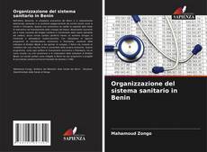 Copertina di Organizzazione del sistema sanitario in Benin