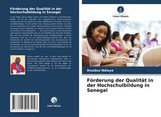 Capa do livro de Förderung der Qualität in der Hochschulbildung in Senegal 