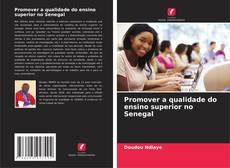 Buchcover von Promover a qualidade do ensino superior no Senegal