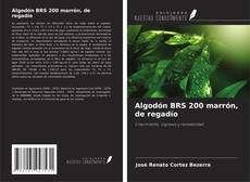 Buchcover von Algodón BRS 200 marrón, de regadío