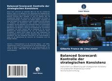 Capa do livro de Balanced Scorecard: Kontrolle der strategischen Konsistenz 
