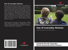 Capa do livro de Use of everyday themes: 