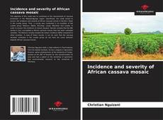Buchcover von Incidence and severity of African cassava mosaic