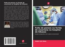 Capa do livro de Falta de pensos na ferida de cesariana no hospital de Sikasso 