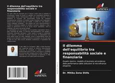 Buchcover von Il dilemma dell'equilibrio tra responsabilità sociale e finanziaria