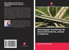 Buchcover von Abordagem territorial do desenvolvimento, pistas a explorar