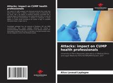Buchcover von Attacks: impact on CUMP health professionals