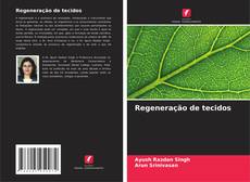 Couverture de Regeneração de tecidos