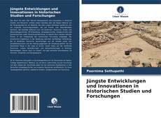 Capa do livro de Jüngste Entwicklungen und Innovationen in historischen Studien und Forschungen 