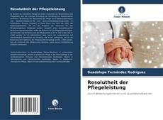 Borítókép a  Resolutheit der Pflegeleistung - hoz