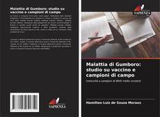 Malattia di Gumboro: studio su vaccino e campioni di campo kitap kapağı