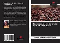 Bookcover of Cameroon's foreign trade from 1930 to 1980