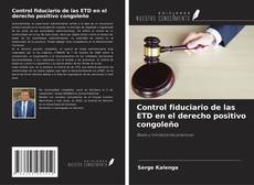 Control fiduciario de las ETD en el derecho positivo congoleño的封面