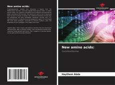 Bookcover of New amino acids:
