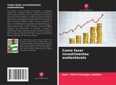 Buchcover von Como fazer investimentos sustentáveis