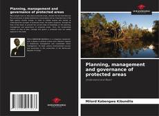 Обложка Planning, management and governance of protected areas