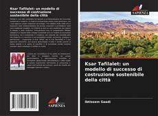 Borítókép a  Ksar Tafilalet: un modello di successo di costruzione sostenibile della città - hoz