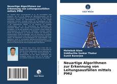Capa do livro de Neuartige Algorithmen zur Erkennung von Leitungsausfällen mittels PMU 