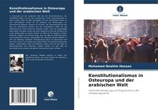 Konstitutionalismus in Osteuropa und der arabischen Welt的封面