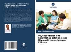 Psychosoziales und berufliches Erleben eines HIV-positiven religiösen Führers kitap kapağı