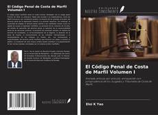 El Código Penal de Costa de Marfil Volumen I的封面