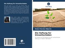 Capa do livro de Die Haftung für Umweltschäden 