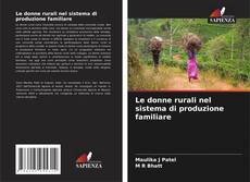 Copertina di Le donne rurali nel sistema di produzione familiare