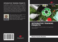 Bookcover of INTEGRATIVE TRAINING PROJECTS