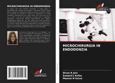 Copertina di MICROCHIRURGIA IN ENDODONZIA