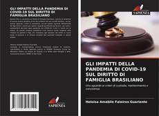 Copertina di GLI IMPATTI DELLA PANDEMIA DI COVID-19 SUL DIRITTO DI FAMIGLIA BRASILIANO