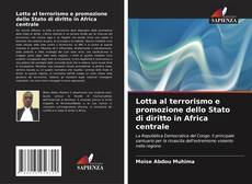 Buchcover von Lotta al terrorismo e promozione dello Stato di diritto in Africa centrale
