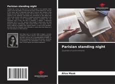Bookcover of Parisian standing night