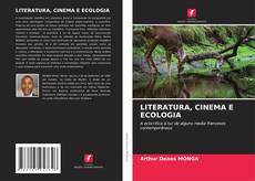 Couverture de LITERATURA, CINEMA E ECOLOGIA