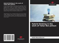 Buchcover von Hybrid thinking in the work of Tahar Ben Jelloun