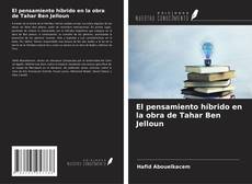 Capa do livro de El pensamiento híbrido en la obra de Tahar Ben Jelloun 