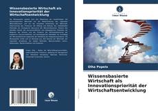 Portada del libro de Wissensbasierte Wirtschaft als Innovationspriorität der Wirtschaftsentwicklung