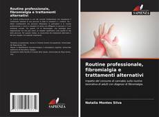 Routine professionale, fibromialgia e trattamenti alternativi kitap kapağı