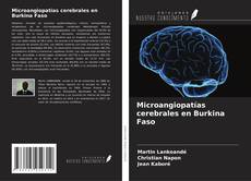 Microangiopatías cerebrales en Burkina Faso的封面