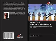 Bookcover of Studi sulla comunicazione politica